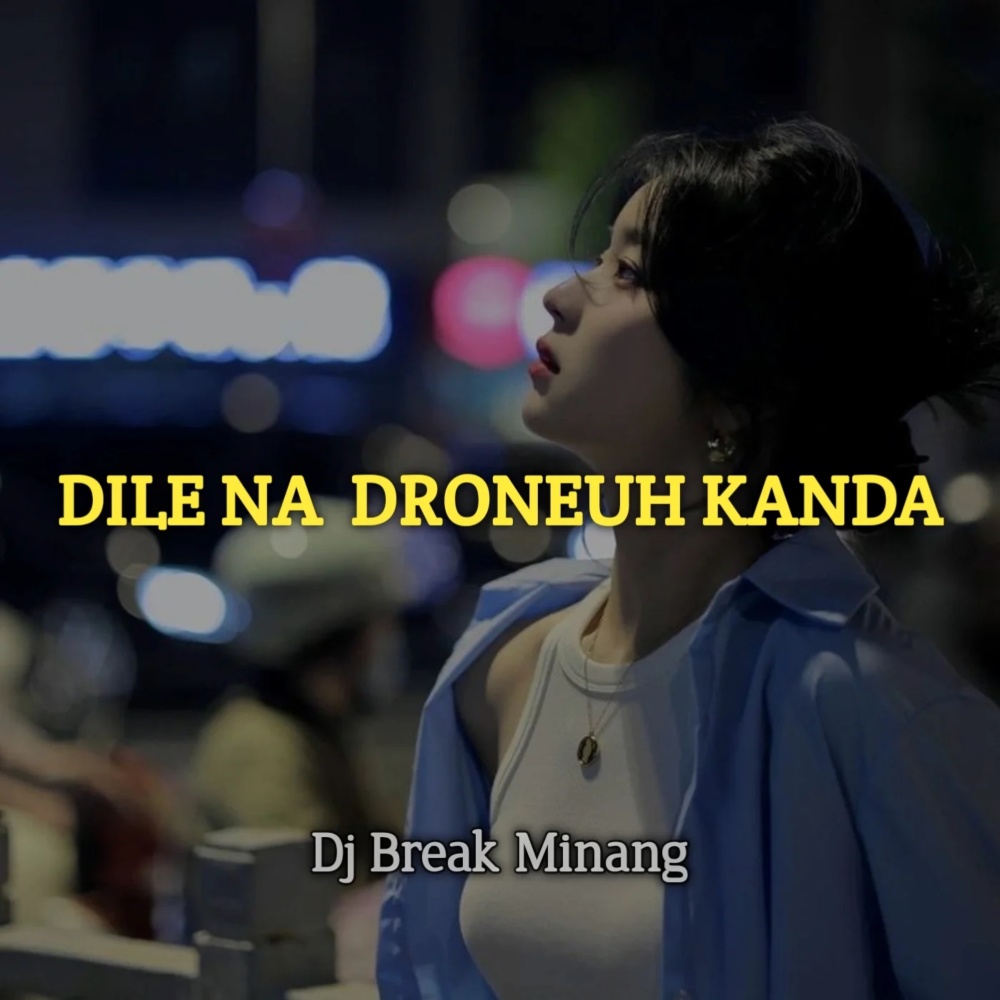 Dile Na Droneuh Kanda (Remix)