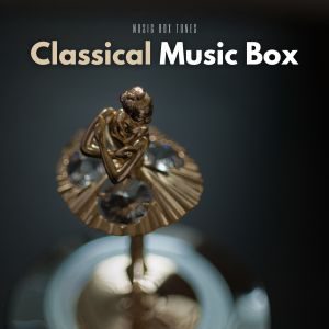 Classical Music Box
