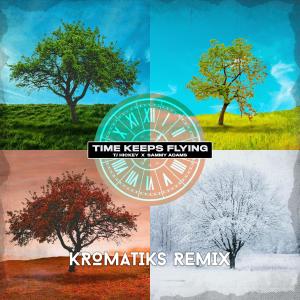 อัลบัม time keeps flying (KROMATIKS Remix) ศิลปิน Kromatiks