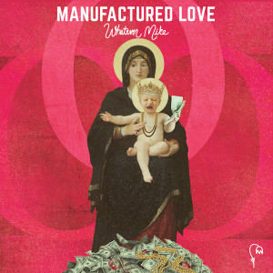 ดาวน์โหลดและฟังเพลง Manufactured Love พร้อมเนื้อเพลงจาก Michael Blume
