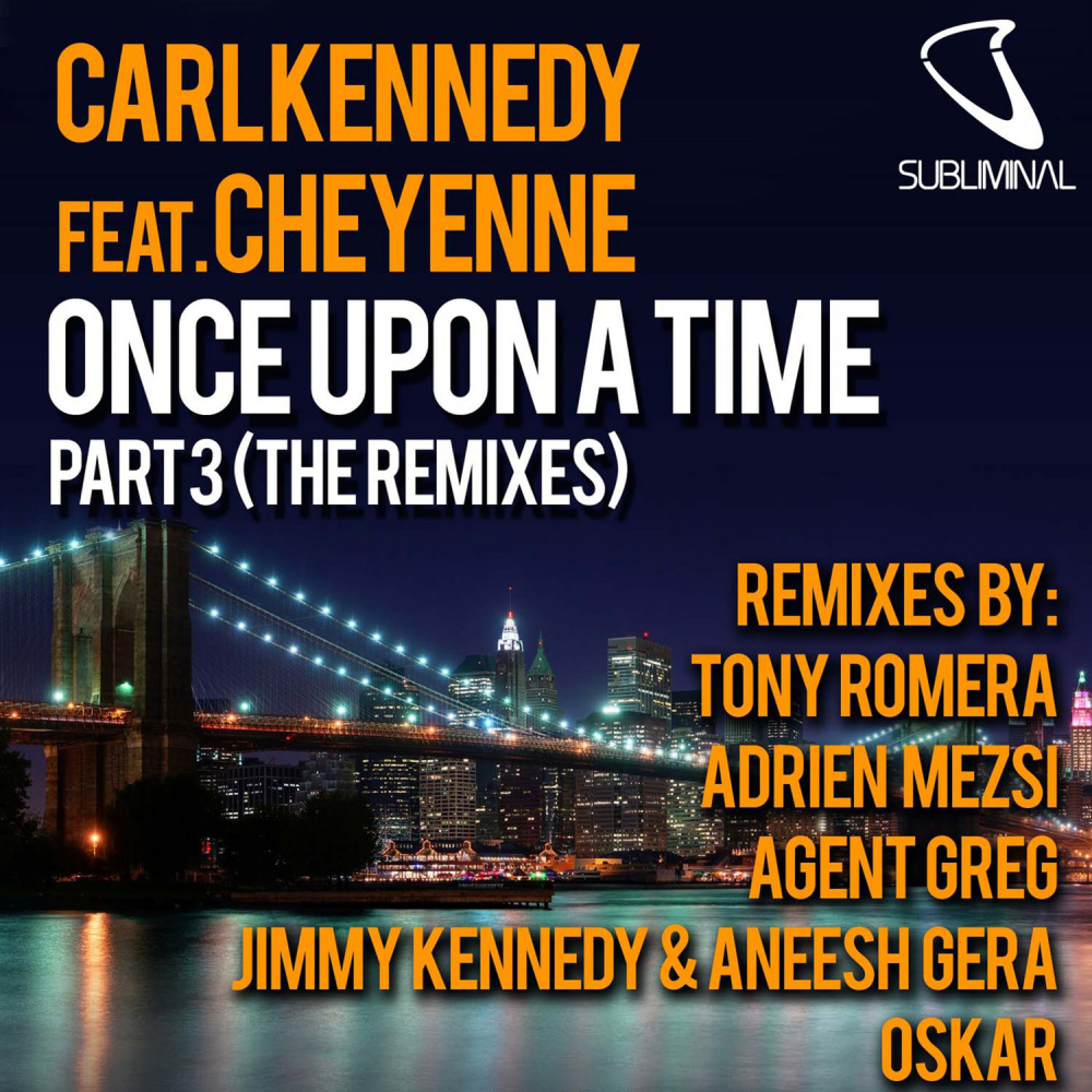 Once Upon a Time (feat. Cheyenne) (Agent Greg Remix)