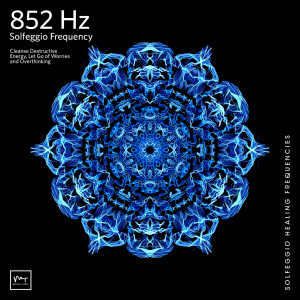 收聽Miracle Tones的852 Hz Awake Intuition歌詞歌曲