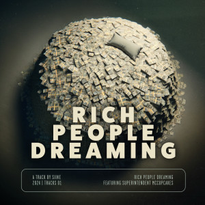 Siine的專輯Rich People Dreaming (Explicit)