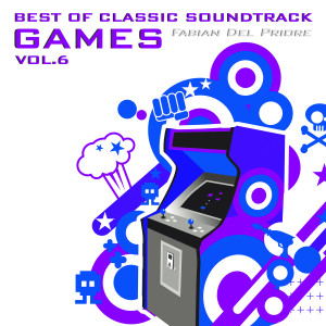 Fabian Del Priore的專輯Best of Classic Soundtrack Games, Vol.6