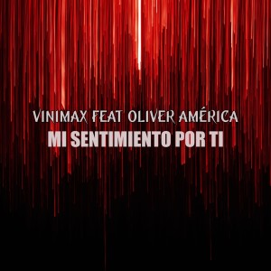 Vinimax的專輯Mi sentimiento por ti