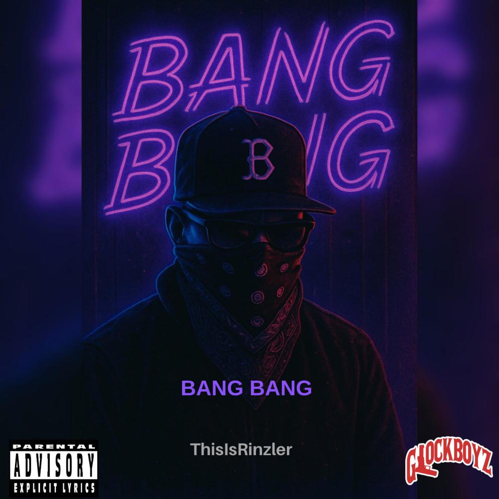 BANG BANG (Explicit)