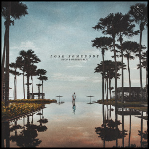 收聽Kygo的Lose Somebody歌詞歌曲