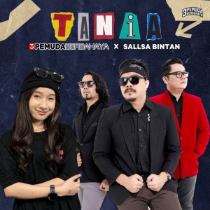 ดาวน์โหลดและฟังเพลง Tania พร้อมเนื้อเพลงจาก 3 Pemuda Berbahaya