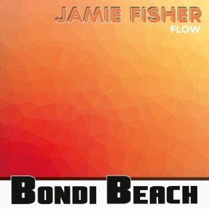 ดาวน์โหลดและฟังเพลง Flow (JunkDNA & Kash Trivedi Remix) พร้อมเนื้อเพลงจาก Jamie Fisher