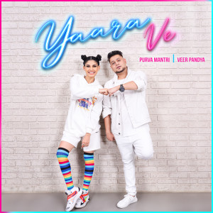 Listen to Yaara Ve song with lyrics from Purva Mantri
