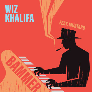 收聽Wiz Khalifa的Bammer (feat. Mustard) (Clean)歌詞歌曲