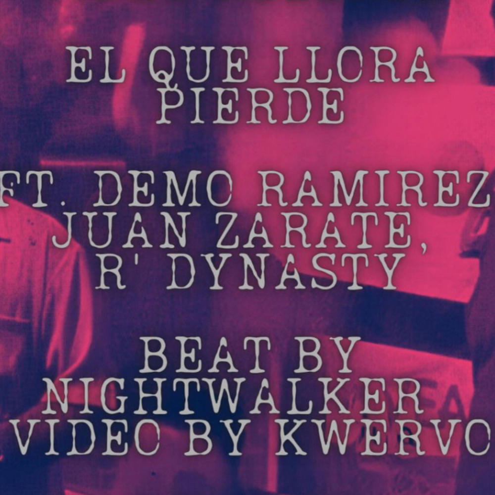 El Que Llora Pierde (feat. Juan Zarate) (Explicit)