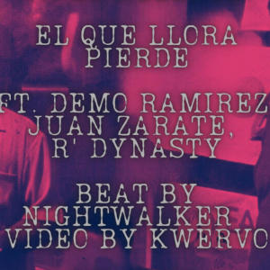 收聽Demo Ramirez的El Que Llora Pierde (feat. Juan Zarate) (Explicit)歌詞歌曲