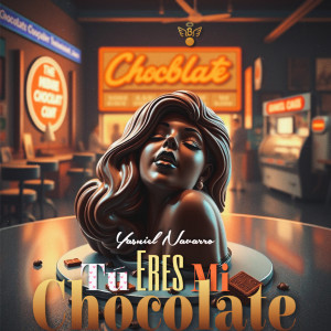 Album Tú Eres Mi Chocolate from 