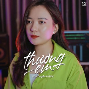 Album Thương Em from Chu Duyên