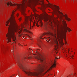 Album Base (Explicit) from Sleepy Rose