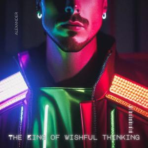 Album The King of Wishful Thinking from Alexander