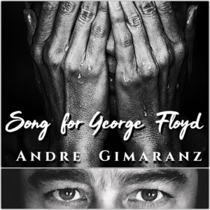 Listen to Song for George Floyd song with lyrics from Andre Gimaranz