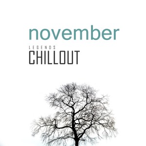 อัลบัม Chillout November 2017: Top 10 Best of Collections ศิลปิน Various Artists