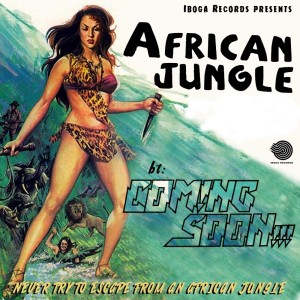 Coming Soon的专辑African Jungle