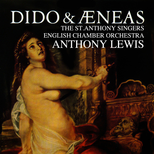 Dido & Aeneas, Act 3: But Death, Alas! When I Am Laid in Earth