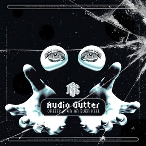 ดาวน์โหลดและฟังเพลง Creeep (Explicit) พร้อมเนื้อเพลงจาก Audio Gutter