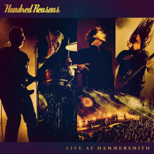 Replicate - Live at Hammersmith (Explicit) dari Hundred Reasons