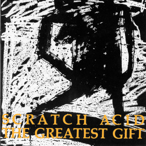 ดาวน์โหลดและฟังเพลง She Said พร้อมเนื้อเพลงจาก Scratch Acid