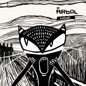 อัลบัม Miedo ศิลปิน Árbol