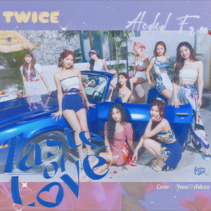 Dengarkan Alcohol-Free (cover: TWICE) (完整版) lagu dari YOOU dengan lirik