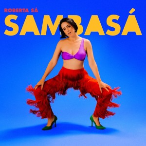 Roberta Sa的專輯Sambasá