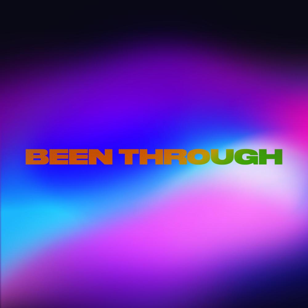 Been Through