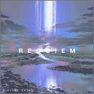 Listen to Requiem song with lyrics from Digital Skies