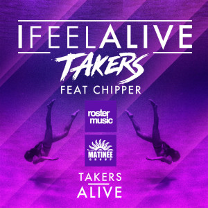 收聽The Takers的I Feel Alive (Radio Edit)歌詞歌曲