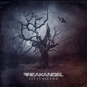 อัลบัม Let It All End ศิลปิน Freakangel