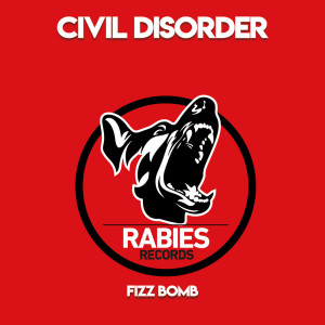 Album Fizz Bomb oleh Civil Disorder