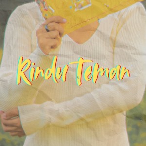 Gervant galadra的專輯RINDU TEMAN (Remix)