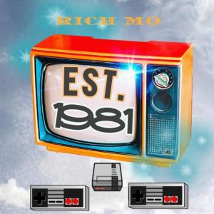 Rich Mo的專輯Est.1981