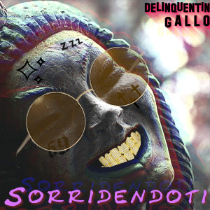 Delinquentin的專輯Sorridendoti