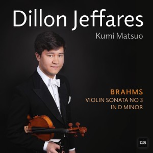 Dillon Jeffares的專輯Brahms: Violin Sonata No. 3 in D Minor