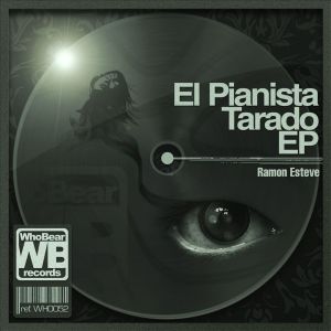 收聽Ramón Esteve的El Pianista Tarado歌詞歌曲