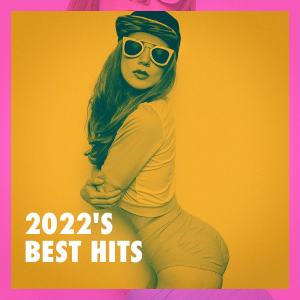 Album 2022's Best Hits oleh Ultimate Pop Hits!