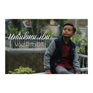 Listen to Untuk Mu Ibu song with lyrics from Rifa DT