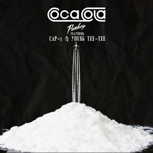 Parkay的專輯CocaCola (feat. CAP 1 & Young TeeTee) (Explicit)