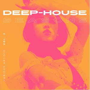 Album Deep-House Seasons, Vol. 3 from Various