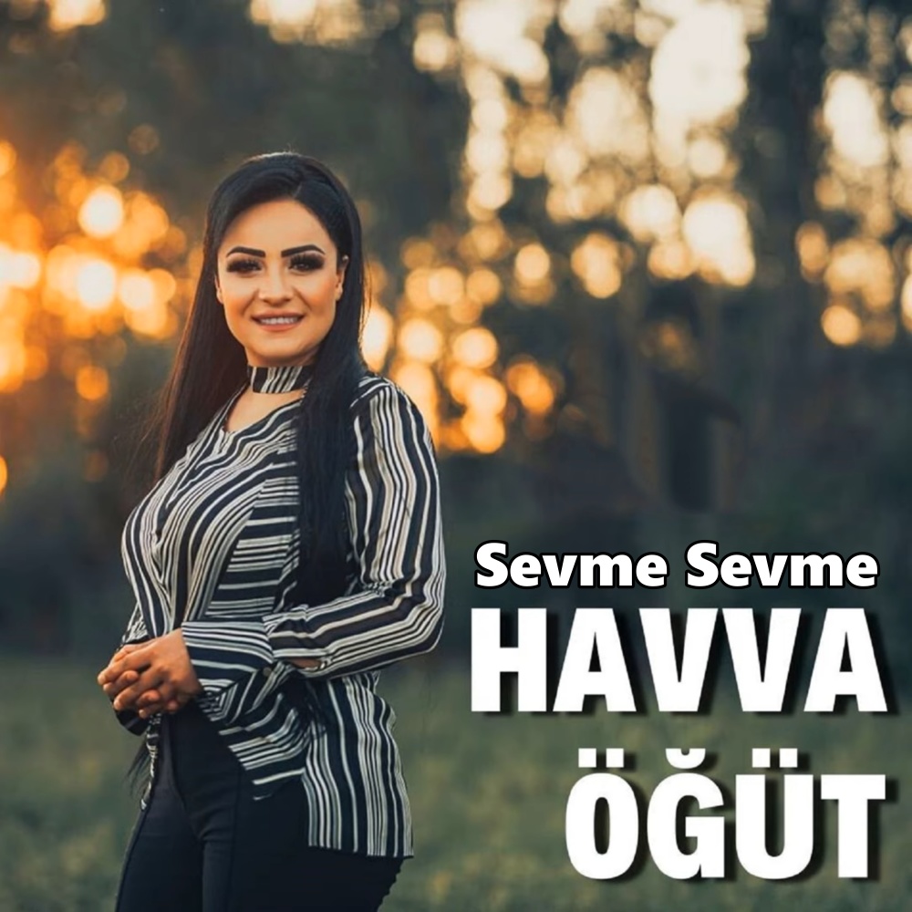 Sevme Sevme