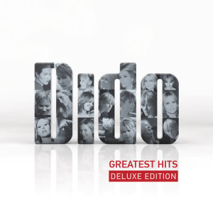 อัลบัม Greatest Hits (Deluxe) ศิลปิน Dido