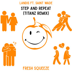 Step And Repeat (Titanz Remix)