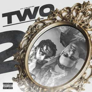 Listen to Two (Explicit) song with lyrics from MTL