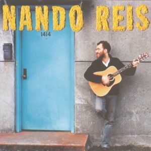 收聽Nando Reis的Relicário歌詞歌曲